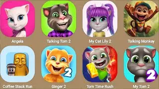 Talking Tom 2,Angela,My Cat Lily 2,Talking Monkey,Coffee Stack Run,Ginger 2,Tom Time Rush...
