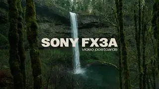 Sony FX3 video postcards