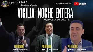 Vigilia Noche Entera Cuidad del Este Paraguay
