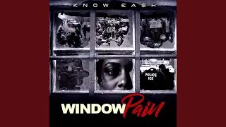 Window Pain