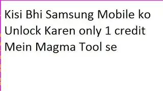 All samsung mobile FRP unlock  by magma tool
