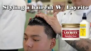 Styling a Fresh Cut with Layrite | Grooming Spray + Supershine Cream