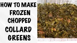 How To Make Frozen Chopped Collard Greens | QUICK COOKING RECIPE TUTORIAL | ITS THE BURKE FAMILY