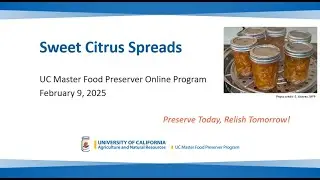 Preserving Citrus II   Feb 09, 2025   Recording