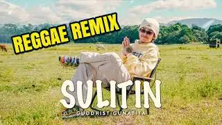 Guddhist Gunatita - SULITIN (Reggae Cover)