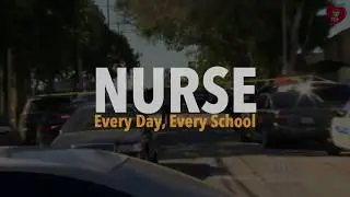 A Nurse at Every School, Every Day
