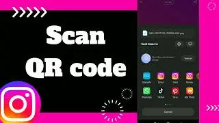 How To Scan QR Code On Instagram App 2022