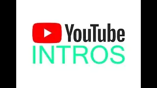 YouTube Intros