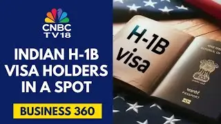 H-1B Visa Holders Left Stranded In India After USA Delays Renewal | CNBC TV18