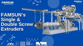 Arun Kumar on FAMSUN&rsquo;s Single & Double Screw Extruders | Innovation in Feed Processing