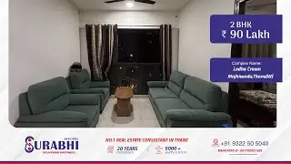🏡✨ 2 BHK Flat in Lodha Crown , Majhiwada | ₹90 Lakh | 500 Sq.ft | Ready To Move