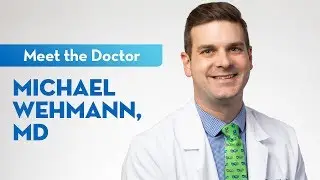 Meet Dr. Michael Wehmann &mdash; Ophthalmologist at St. Elizabeth