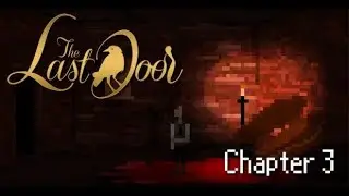 The Last Door - Season 1: Episode 3