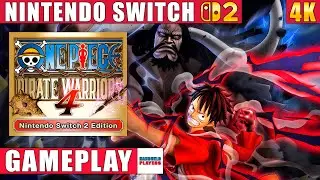 One Piece: Pirate Warriors 4 Nintendo Switch 2 Edition Gameplay in 4K
