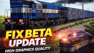 Railway Simulator India Fix Beta Update 🔥 Update Date Changed!