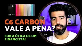 C6 Carbon pela ótica de um financista