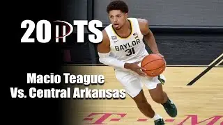 Baylor's Macio Teague Drops 20 Points vs. Central Arkansas | Full Highlights | 12/29/20