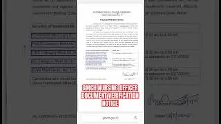 GMCH Nursing Officer Document Verification Notice #gmch #nursingofficer #documentverification #nurse