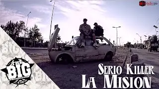 SERIO KILLER - La Mision - 2016 BGPclips