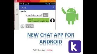 New Chat App 2k19 - ENGLISH - Kodular (ChatView) component