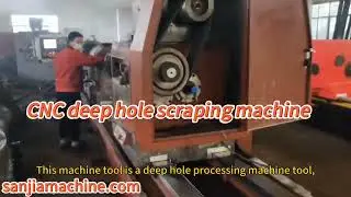 CNC deep hole scraping machine
