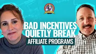 #113 How Bad Incentives Quietly Break Affiliate Programs | Ziggy Kopetti & Tye DeGrange