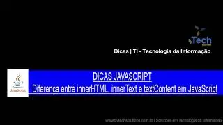 Aula 20 - Diferença entre innerHTML, innerText e textContent em JavaScript
