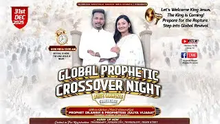 🔴LIVE | GLOBAL PROPHETIC CROSSOVER NIGHT | @PROPHET DR.ANISH & PRO.JULIYA VIJAGAT