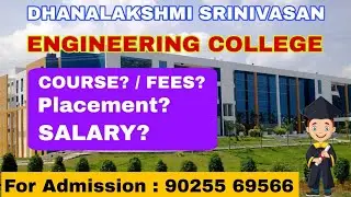 Dhanalakshmi Srinivasan college of engineering| coimbatore| Autonomous| full review ...