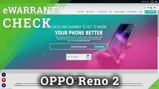 Warranty Date OPPO RENO 2 &ndash; how to check OPPO warranty info by IMEI