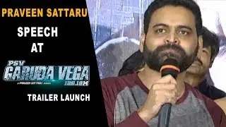 Praveen Sattaru Speech at Garuda Vega Trailer Launch | Rajasekhar, Pooja Kumar, Shraddha Das