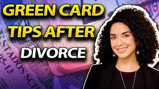 Conditional Green Card: What to Do If Your Marriage Ends