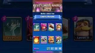 Best chess royale deck - part 2 #chessroyale #clashroyalememes #clashroyaleshorts #clashroyale