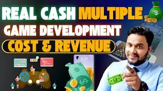 Real Cash Multiple Games Development Cost & Revenue | Real Cash Game Development