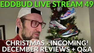 EDDBUD Live Stream 49- DECEMBER REVIEWS - CHRISTMAS GIFTS 🎁  plus VIEWER Q&A
