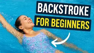 STOP Swimming Backstroke Wrong &mdash; Fix These Beginner Mistakes!