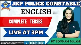 PART 2 TENSES VIDEO FOR JKP CONSTABLE BY POONAM MAM