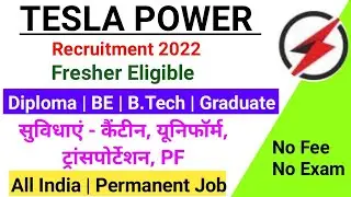 TESLA POWER Recruitment 2022/Diploma jobs/BE/B.Tech/Graduate/mechanical/Civil/TESLA job/@smartjobs