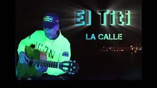 La calle El Titi 