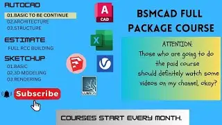 BSM CAD FULL PACKAGE PAID COURSE EP 02 (FEBRUARY 2025 BATCH 01)