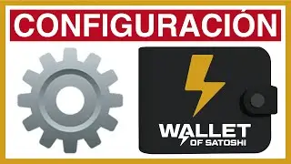 ✅ COMO configurar ⚙️ WALLET of SATOSHI 🔒
