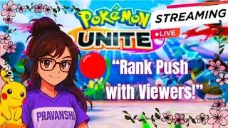🔴 Pravanshi Is Live | Pokemon UNITE live streaming #pokemonunite #pokemon #live