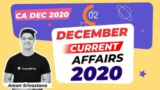 Current Affairs December 2020 | Monthly Current Affairs Revision in 5 minutes by Aman Sir | LAB