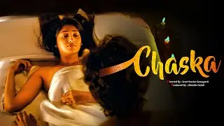 CHASKA | Full Hindi Dubbed Love Story Movie | Tejus, Daksha Nagarkar | PV