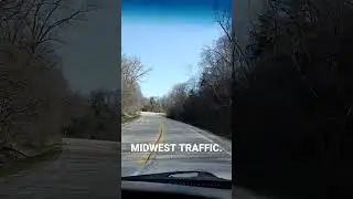 Midwest traffic.