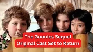 The goonies sequel cast | The Goonies Sequel Original Cast Set to Return #gooniessequelcast