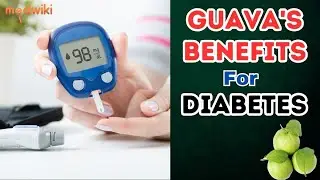 Guava's Benefits For Diabetes