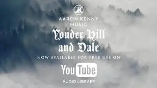 Yonder Hill and Dale