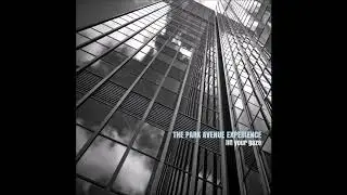 The Park Avenue Experience - Lift Your Gaze (Smooth Jazz)