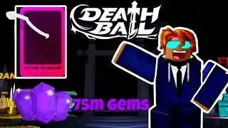Getting my FIRST Divine Shadow in Death Ball